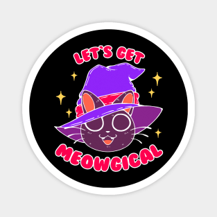 Let`s Get Meowgical Magnet